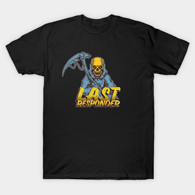 Last-Responder T-Shirt by Mas To